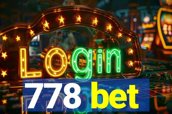 778 bet